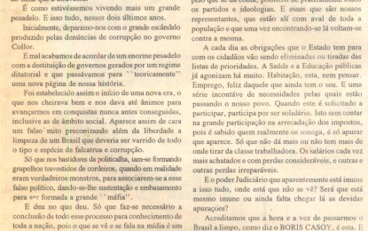 “Terra Brasilis: o caos”, 1993. E então, a corrupção é mesmo uma novidade ?
