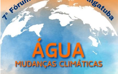 Fórum Ambiental de Angatuba  dia 8 de junho debaterá o tema “Água- Mudanças Climáticas”