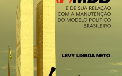 Angatubense Levy Lisboa Neto lança o livro “Análises do comportamento do (P)MDB…”